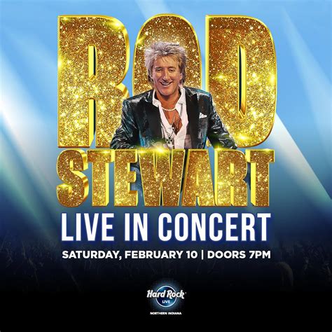 Rod Stewart At Hard Rock Live