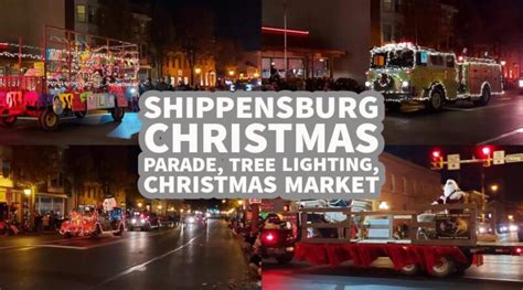 Shippensburgs Christmas Parade Tree Lighting Christmas Market