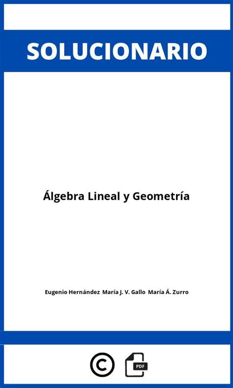 Solucionario Álgebra Lineal y Geometría