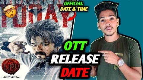 Leo Ott Release Date Leo Movie Ott Release Date Leo Ott Platform