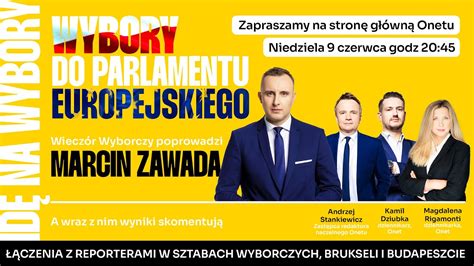 Wybory europejskie 2024 Wieczór wyborczy Onetu YouTube