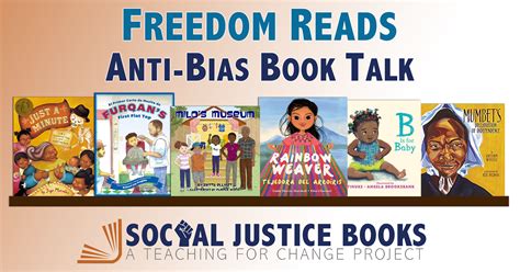 Freedom Reads Anti Bias Book Talk Series Social Justice Books