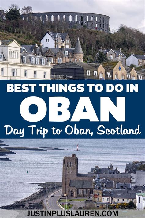 Things to Do in Oban Scotland: Amazing Day Trip to Oban | Oban scotland ...