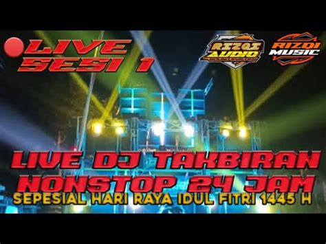 LIVE DJ TAKBIRAN VUL ALBUM NONSTOP STYLE BASS BETEl TERBARU 2024