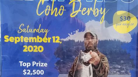 Coho Salmon DerbyFishing Tournament 2020in Puget SoundEdmonds