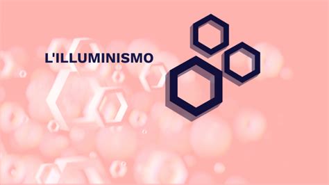 L ILLUMINISMO By Valentina Radojevic On Prezi