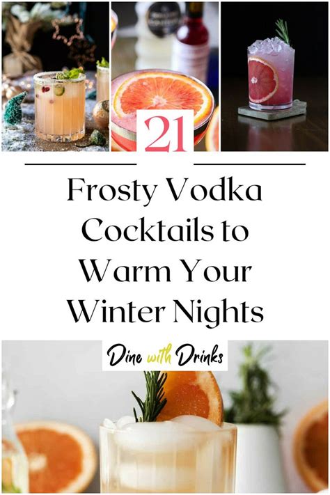 27 Winter Vodka Cocktails To Warm Your Spirits This Season