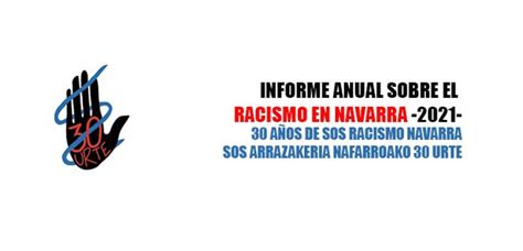 SOS Racismo Nafarroa Informe Sobre El Estado Del Racismo En Navarra