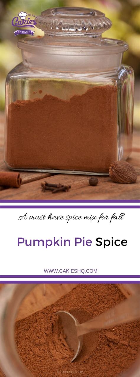 Diy Pumpkin Pie Spice Mix Recipe A Must Have Spice Mix For Fall