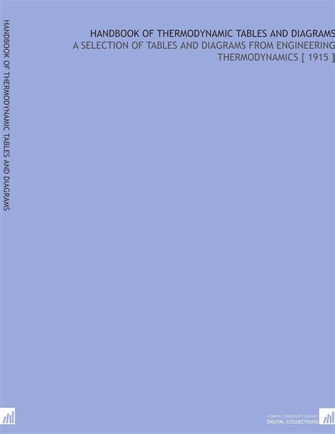 Handbook Of Thermodynamic Tables And Diagrams A Selection Of Tables