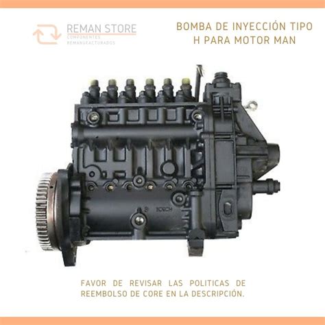 Bomba de Inyección Remanufacturada tipo H para motor MAN Reman Store