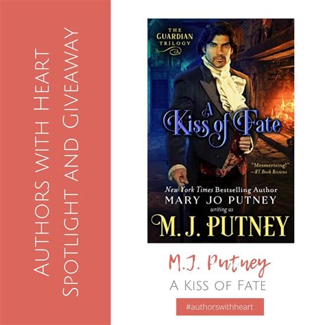 Authors With Heart Spotlight And Giveaway Mj Putneys A Kiss Of Fate