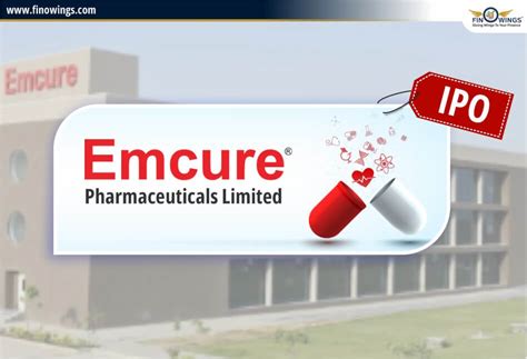 Emcure Pharmaceuticals Ltd Ipo Review Date Gmp