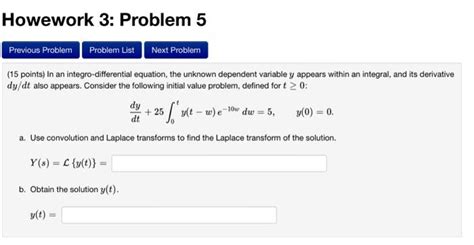 Solved 15 Points In An Integro Differential Equation The Chegg