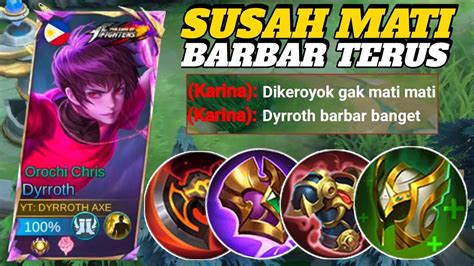 Susah Mati Barbar Terus Build Dyrroth Tersakit Item Dyrroth