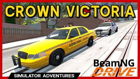 Beamng The Best Ford Crown Victoria Mod Youtube