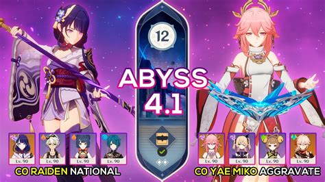 C0 Raiden Shogun And C0 Yae Miko Aggravate I Spiral Abyss 41 Floor 12 9