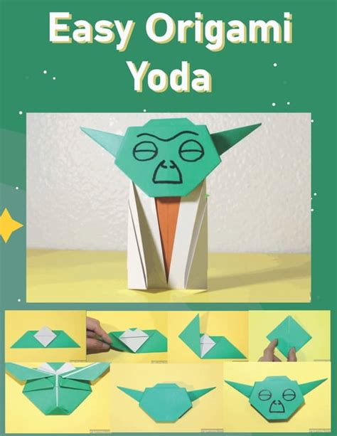 Easy Origami Yoda Instructions And Diagrams Step By Step For