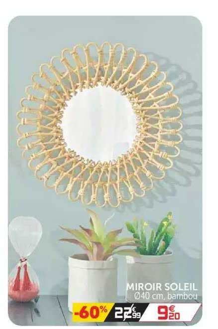 Promo Miroir Soleil Chez Gifi Icatalogue Fr