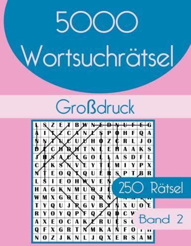 Wortsuchrätsel Großdruck 250 rätsel band 2 Wortsuchspiel Heft für