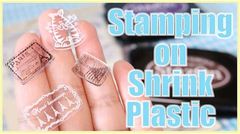 Stamping On Shrink Plastic YouTube