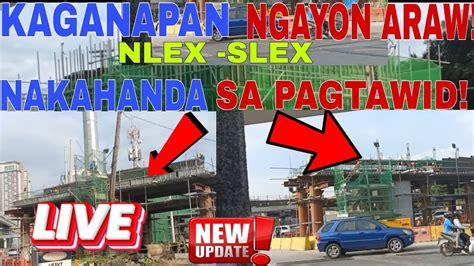 NLEX SLEX CONNECTOR PROJECT UPDATE RAMON MAGSAYSAY BLVD YouTube