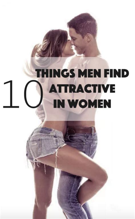 10 Things That Men Find Most Attractive In Women 🆅🆅Ⓦ🆅🆅 Women