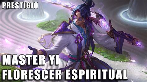 Master Yi Florescer Espiritual De Prestigio Spotlight Completo