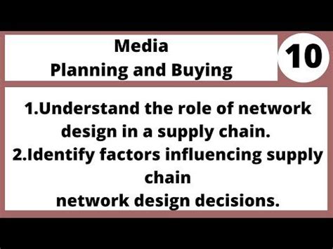 Identify Factors Influencing Supply Chain Network Design Decisions