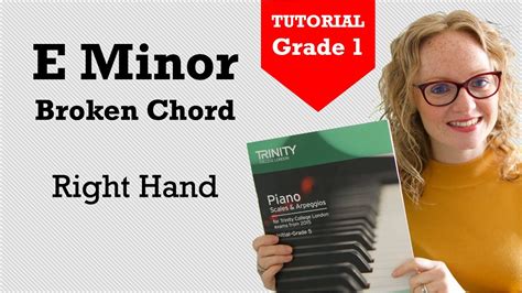 How To Play E Minor Broken Chord Right Hand Trinity Piano Grade 1