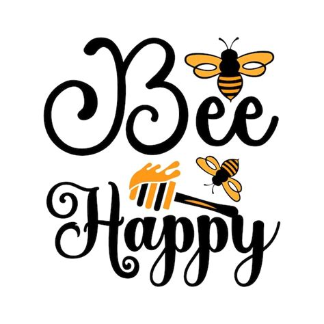 Premium Vector Bee Svg Design Bee Quotes Design