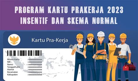 Program Kartu Prakerja 2023 Insentif Dan Skema Pelatihan Hybrid