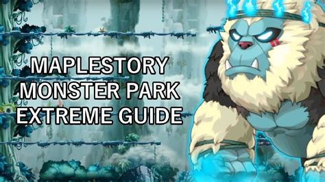 MapleStory Monster Park Extreme Guide YouTube