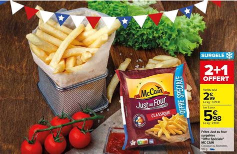 Promo Frites Just Au Four Surgel Es Offre Sp Ciale Mc Cain Chez