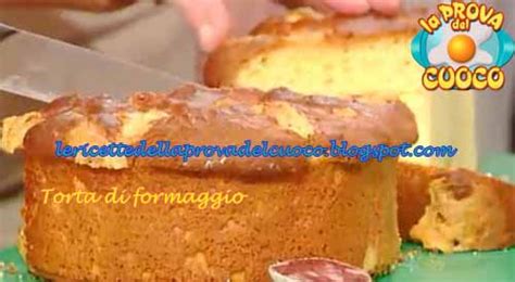 Torta Di Formaggio Ricetta Anna Moroni Da La Prova Del Cuoco