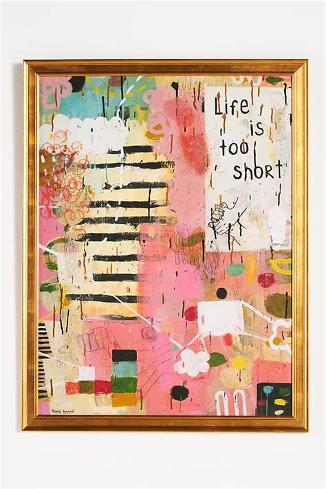 Life Is Too Short Wall Art | AnthroLiving