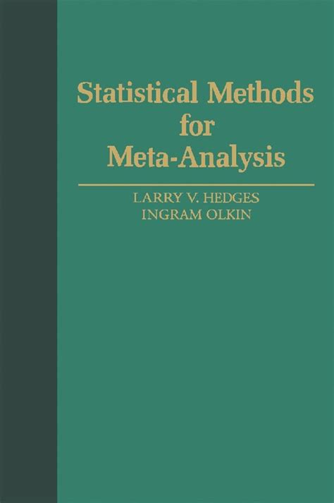 Statistical Methods For Meta Analysis By Larry V Hedges Ebook