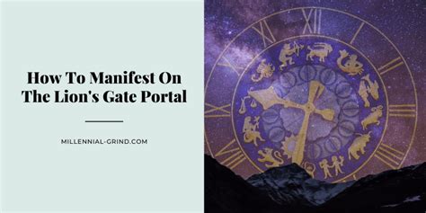 How To Manifest With The Lion S Gate Portal The Millennial Grind