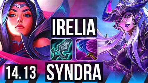 Irelia Vs Syndra Mid 16 1 2 10 Solo Kills Legendary 500 Games