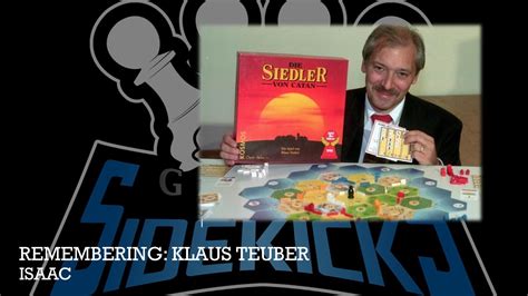 Remembering Klaus Teuber My Catan Memories Gaming With Sidekicks