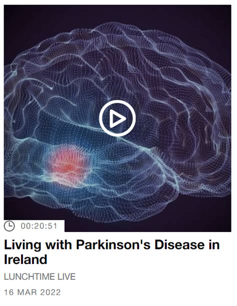 Newstalk Podcast Living With Parkinsons Disease In Ireland Eopd Early Onset Parkinsons