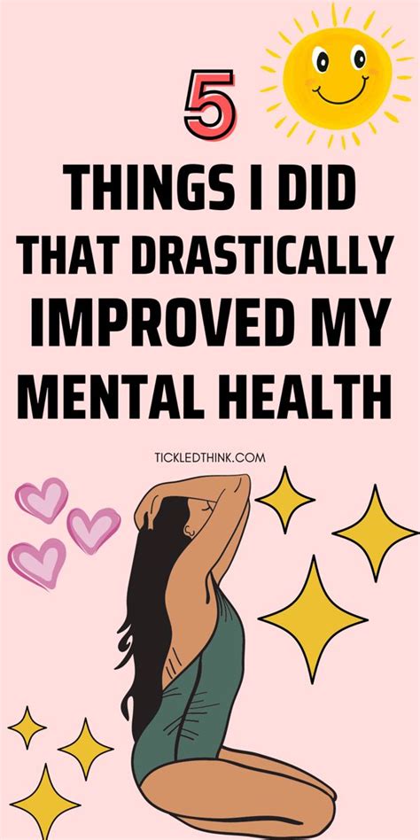 5 Things I Did That Helped Improve My Mental Health Artofit