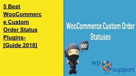 Best Woocommerce Custom Order Status Plugins Guide