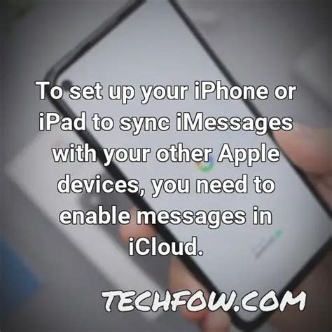 How Do You Sync Messages Between Two Iphones [FAQ] - TechFOW.com