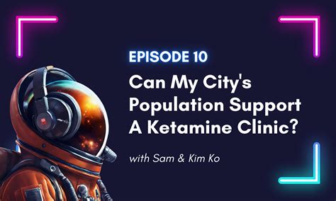 Can My Citys Population Support A Ketamine Clinic — Ketamine Startup