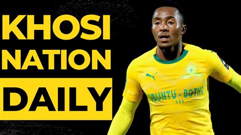 MASSIVE TRANSFER NEWS Kaizer Chiefs Linked To 3 Sundowns Players