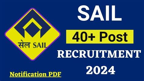 SAIL ISP Recruitment 2024 Notification Out Apply Online