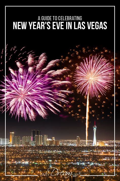 Travel Guide To Celebrating New Years Eve Las Vegas Vegas New Years