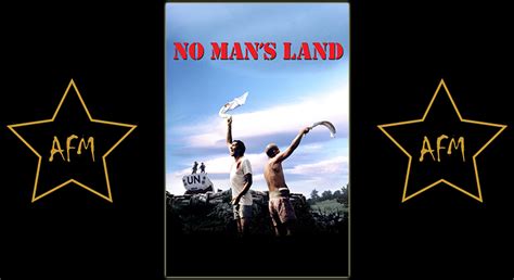 No Man S Land 2001 All Favorite Movies