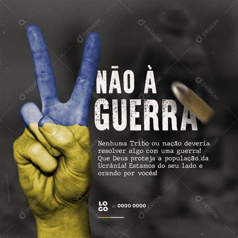 Post Não A Guerra Paz No Mundo Social Media Psd Editável Download